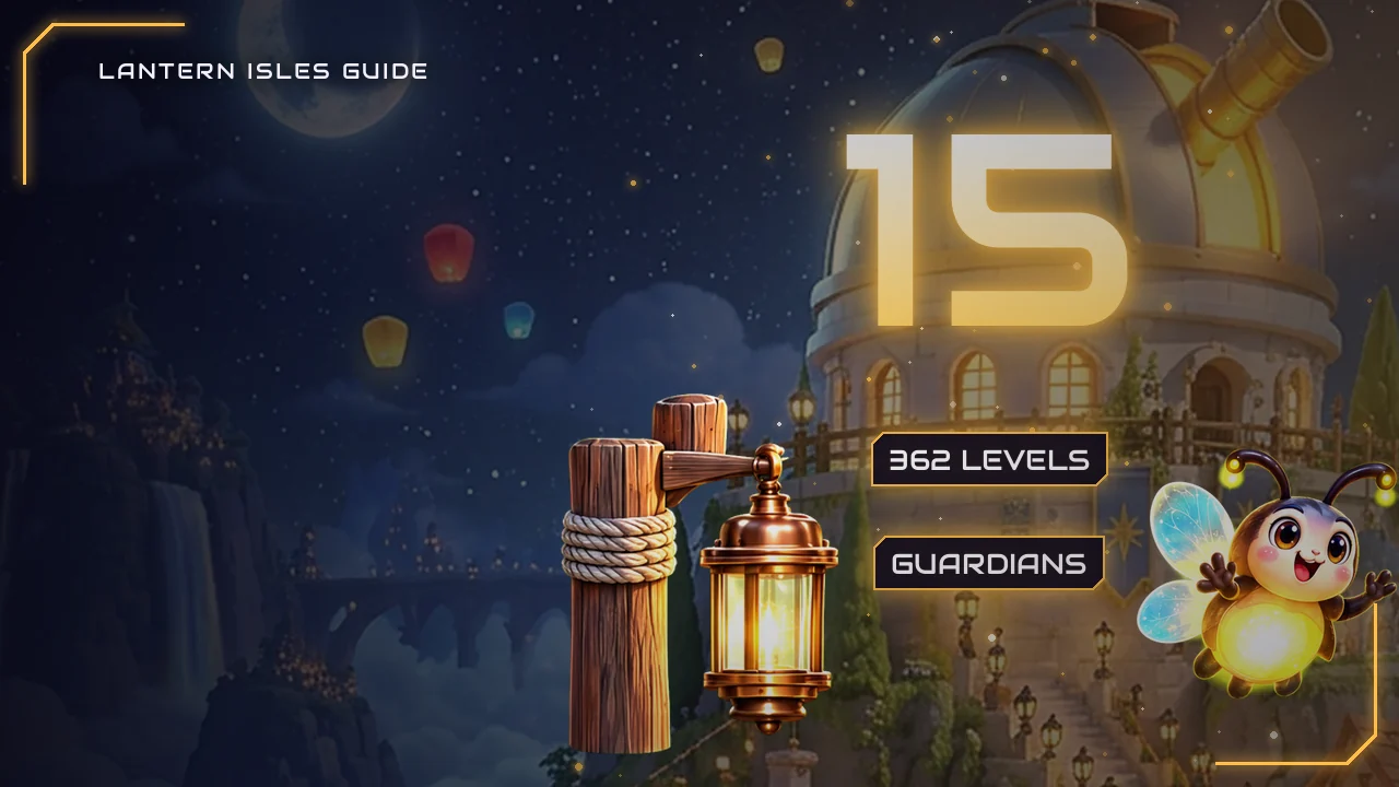 Las 15 islas de Lantern Isles: niveles, guardianes, historia y aldea