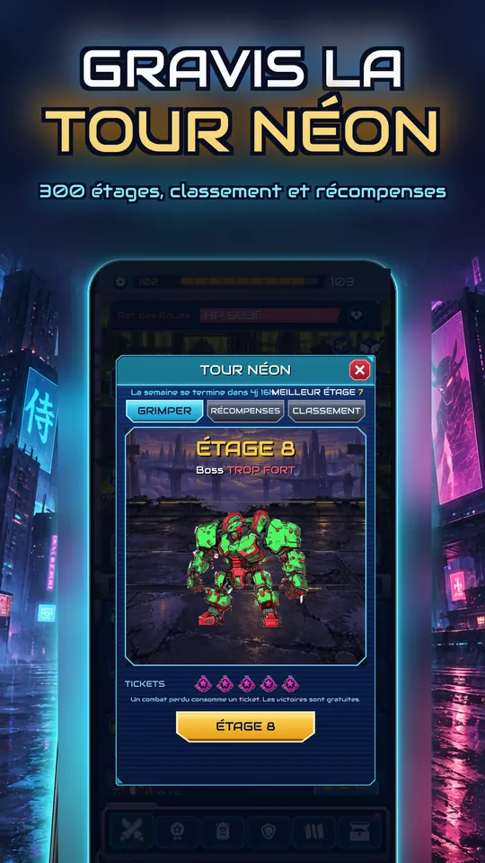 Idle Ronin: Cyber RPG - GRAVIS LA TOUR NÉON : 300 étages, classement et récompenses
