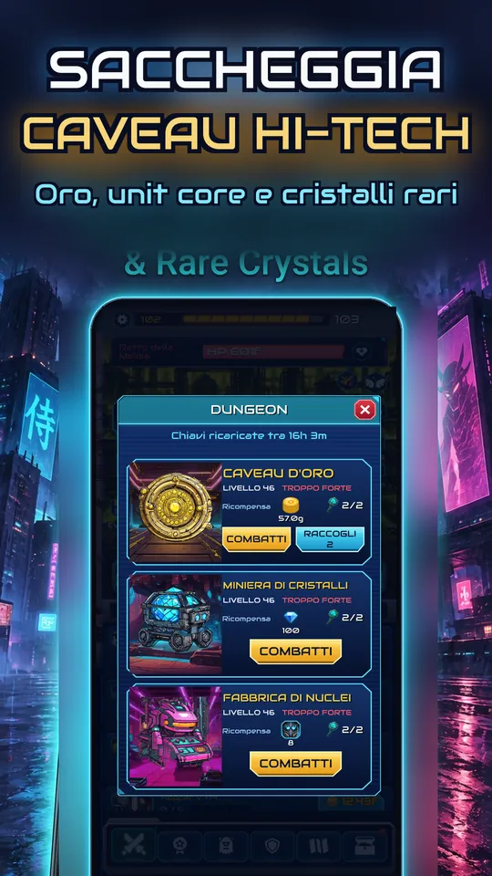 Idle Ronin: Cyber RPG - SACCHEGGIA CAVEAU HI-TECH : Oro, unit core e cristalli rari