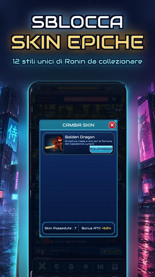 Idle Ronin: Cyber RPG - SBLOCCA SKIN EPICHE : 12 stili unici di Ronin da collezionare